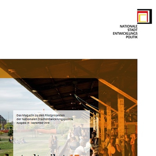 Nationale Stadtentwicklungspolitik –  Pilotprojekt: Stadtentwicklung und Migration