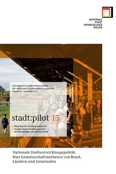 Nationale Stadtentwicklungspolitik –  Pilotprojekt: Stadtentwicklung und Migration