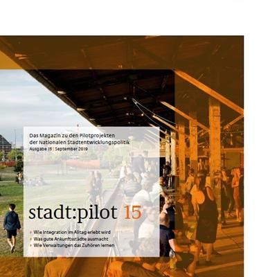 Nationale Stadtentwicklungspolitik –  Pilotprojekt: Stadtentwicklung und Migration