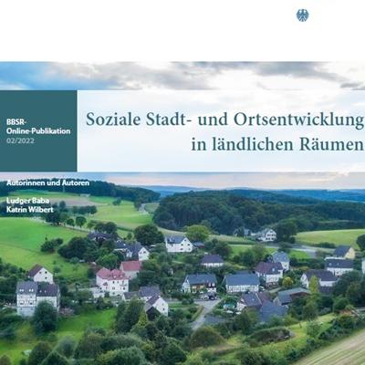 Soziale Stadt- und Ortsentwicklung in ländlichen Räumen 