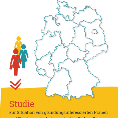Situation von gründungsinteressierten Frauen und Existenzgründerinnen im ländlichen Raum