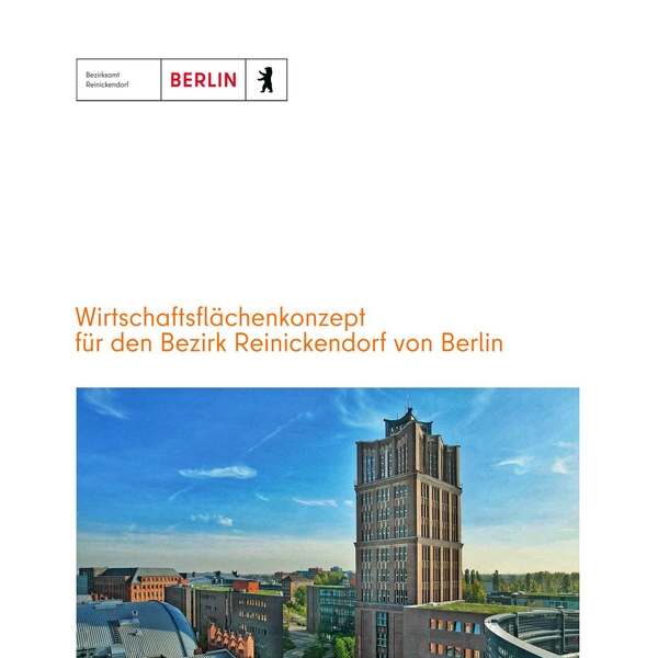 Wirtschaftsflächenkonzept für den Bezirk Reinickendorf von Berlin