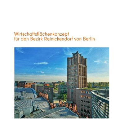 Wirtschaftsflächenkonzept für den Bezirk Reinickendorf von Berlin
