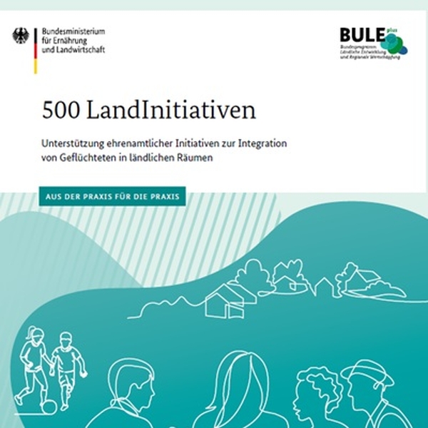 Fachliche Auswertung der Fördermaßnahme „500 LandInitiativen“