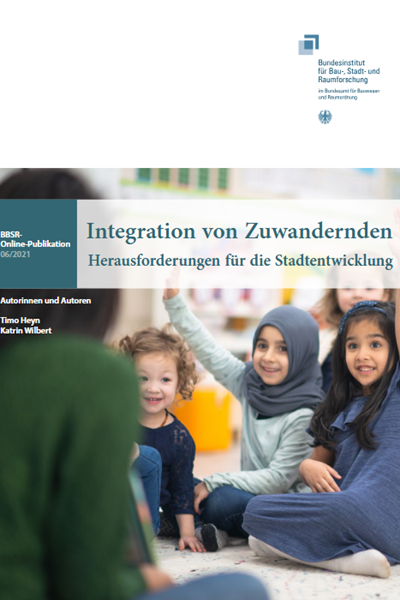 Integration von Zuwandernden – Herausforderungen für die Stadtentwicklung