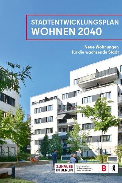 Fortschreibung des Stadtentwicklungsplans Wohnen Berlin