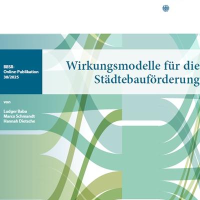 Wirkungsmodelle für die Städtebauförderung