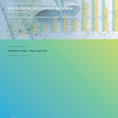 Bausparen, Bauen und Wohnen in Baden-Württemberg